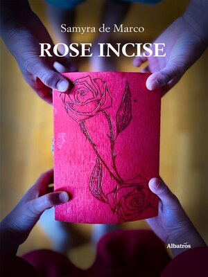 cover image of Rose incise